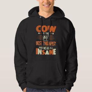Sudadera La vaca es la mejor terapeuta todos estamos locos