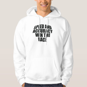 SUDADERA LA VELOCIDAD Y LA PRECISIÓN GANAN LA CARRERA.
