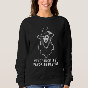 Sudadera La venganza de advertencia de brujas es mi Hal fav