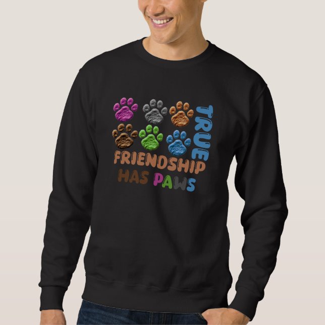 Sudadera La verdadera amistad tiene patas (Anverso)