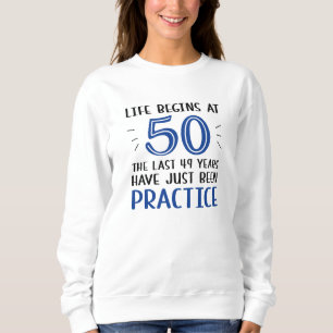 Sudadera La Vida Comienza A Los 50