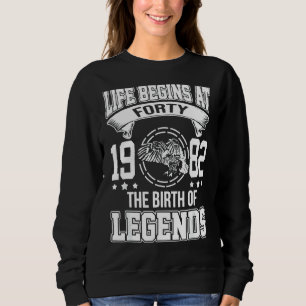 Sudadera La Vida Comienza A Los Cuarenta Y Noviembre De 198