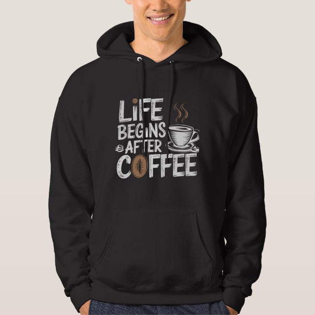 Sudadera La vida comienza después del café - Amantes divert (Anverso)