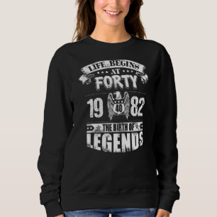 Sudadera La Vida Comienza En Cuarenta Años De 1982 El Nacim