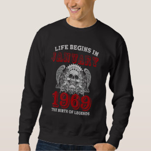 Sudadera La Vida Comienza En Enero De 1969 El Nacimiento De