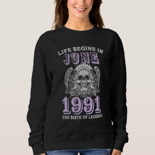 Sudadera La Vida Comienza En Junio De 1991, El Nacimiento D