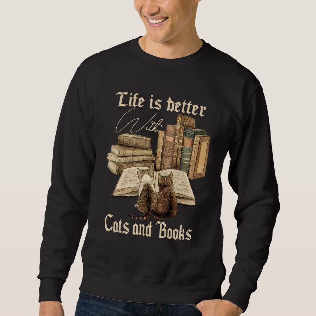 Sudadera La Vida De Gatos Y Libros Es Mejor Con Gatos Y Lib (Anverso)