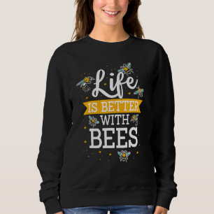 Sudadera La Vida De La Abeja De La Abeja Es Mejor Con Las A