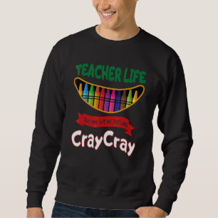 Sudadera La vida de maestro me está volviendo loco 100 días