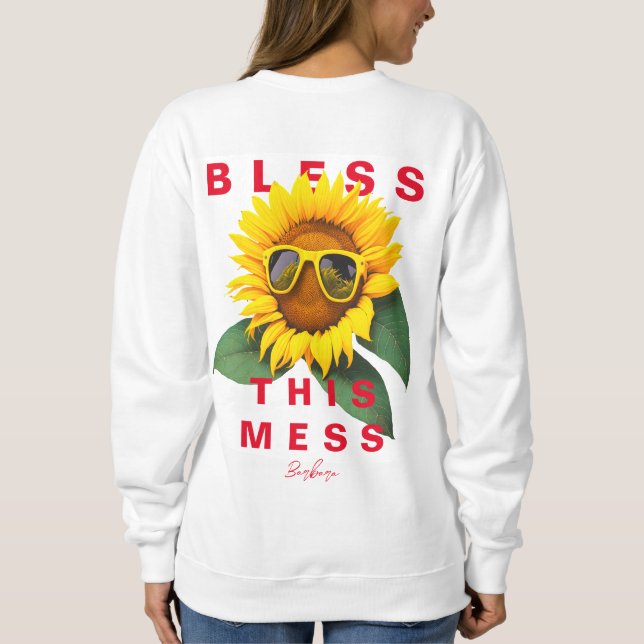Sudadera La vida de mamá de Guay bendice este girasol de ve (Reverso)