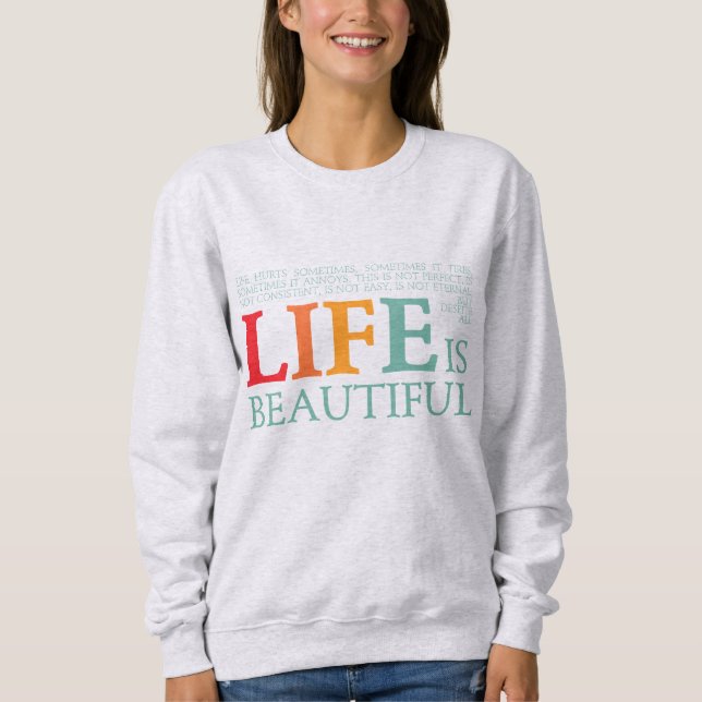 Sudadera La vida es bella (Anverso)