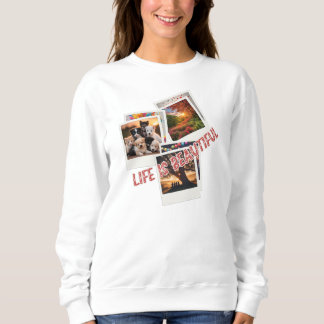 Sudadera La vida es bella