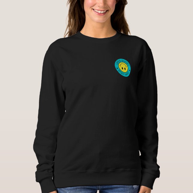 Sudadera La vida es corta Quédate duro 6 (Anverso)