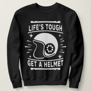 Sudadera La vida es difícil conseguir una camiseta de un ho