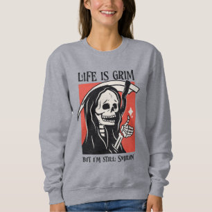 Sudadera La Vida Es Difícil Y Gracioso Grim Reaper Gracioso