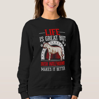 Sudadera La vida es genial pero los lobos de Irlanda la hac