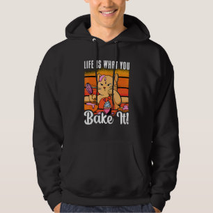 Sudadera La vida es lo que tú la haces Panadería Ama hornea