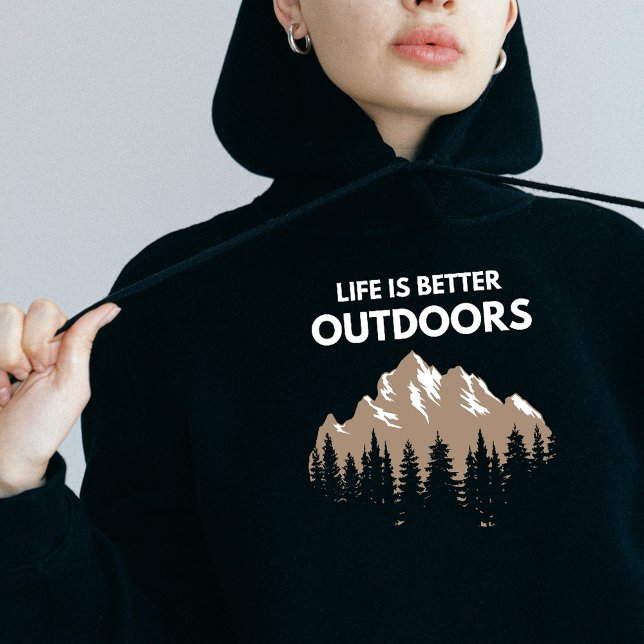 Sudadera La vida es mejor al aire libre Mountain Hoodie (Subido por el creador)