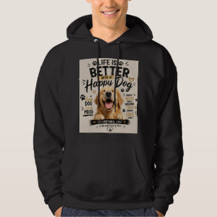 Sudadera La vida es mejor con diseño de perros felices