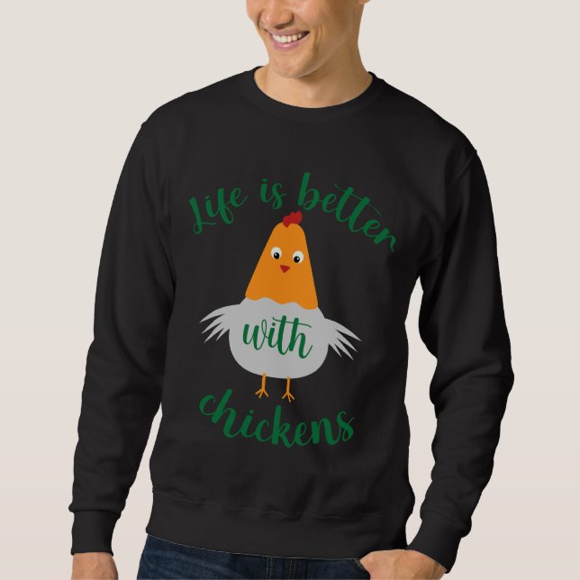 Sudadera La vida es mejor con los amantes del pollo (Anverso)