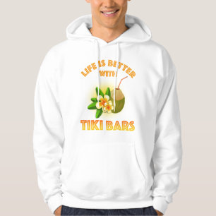 Sudadera La vida es mejor con los bares de Tiki