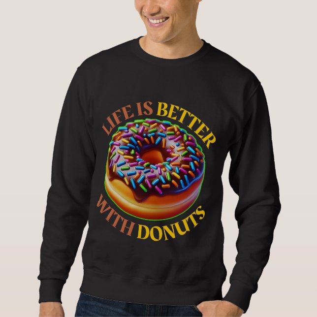 Sudadera la vida es mejor con los donuts (Anverso)