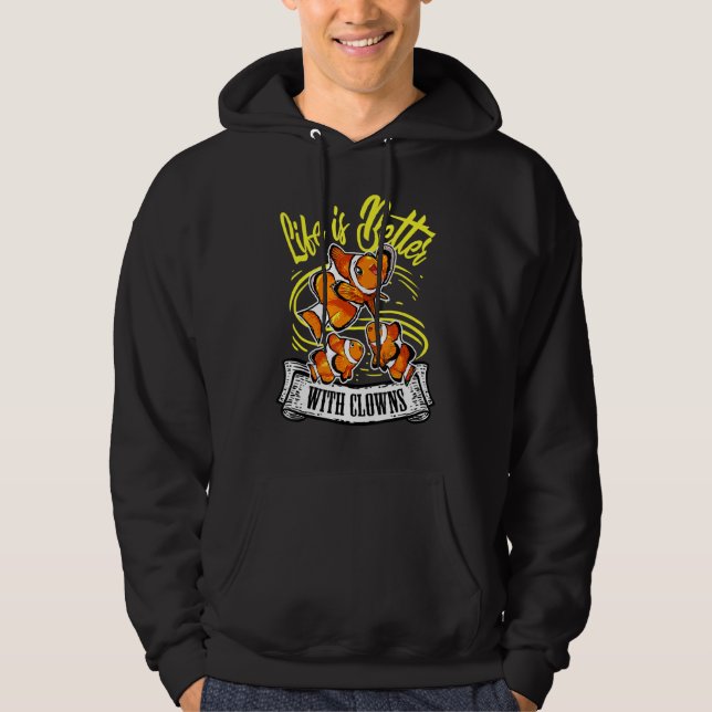 Sudadera La Vida Es Mejor Con Los Payasos Graciosos (Anverso)