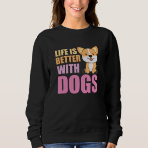Sudadera La Vida Es Mejor Con Los Perros Dulce Perro Corgi 