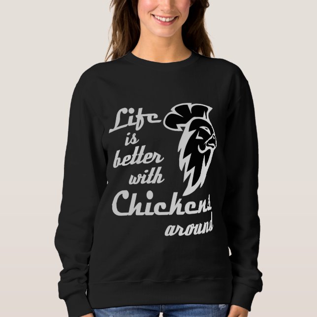 Sudadera La vida es mejor con los pollos (Anverso)