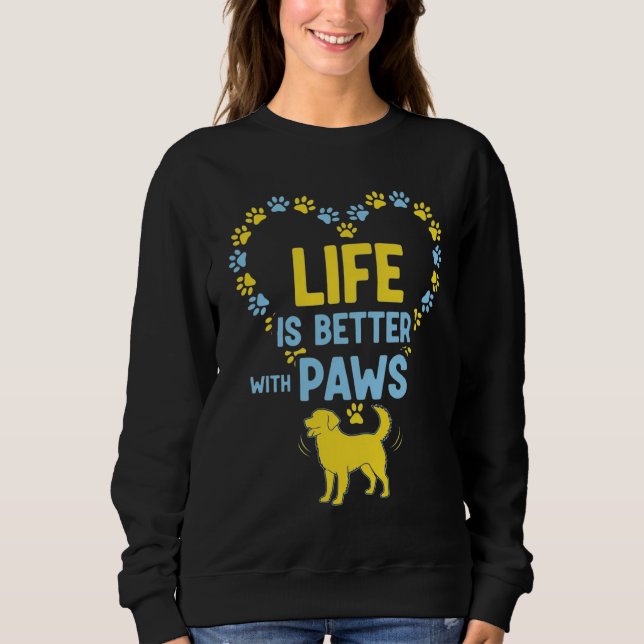 Sudadera La vida es mejor con patas (Anverso)