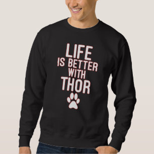 Sudadera La vida es mejor con tu perro