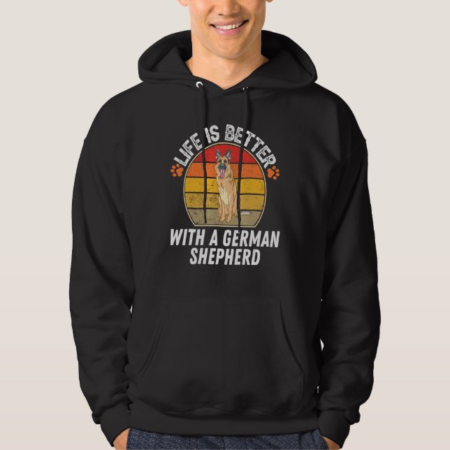 Sudadera La Vida Es Mejor Con Un Pastor Alemán (Anverso)