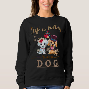 Sudadera La Vida Es Mejor Con Un Perro Labrador Recuperador
