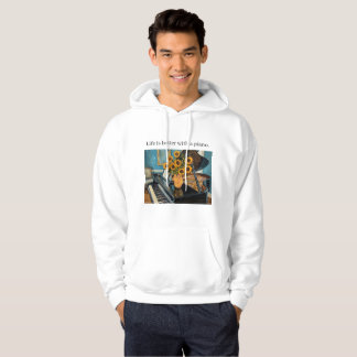 Sudadera La vida es mejor con un piano - ¡Gran Sudadera!