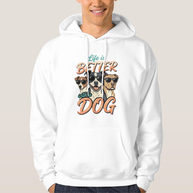 Sudadera La vida es mejor con vector de perro (Anverso)