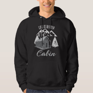 Sudadera La Vida Es Mejor En El Cabin Camper Hiker Hut