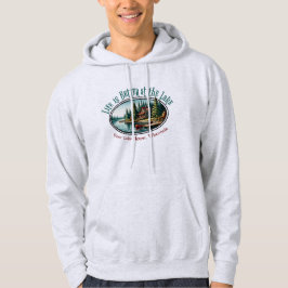 Sudadera La vida es mejor en el lago