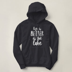 Sudadera La vida es mejor en el lago