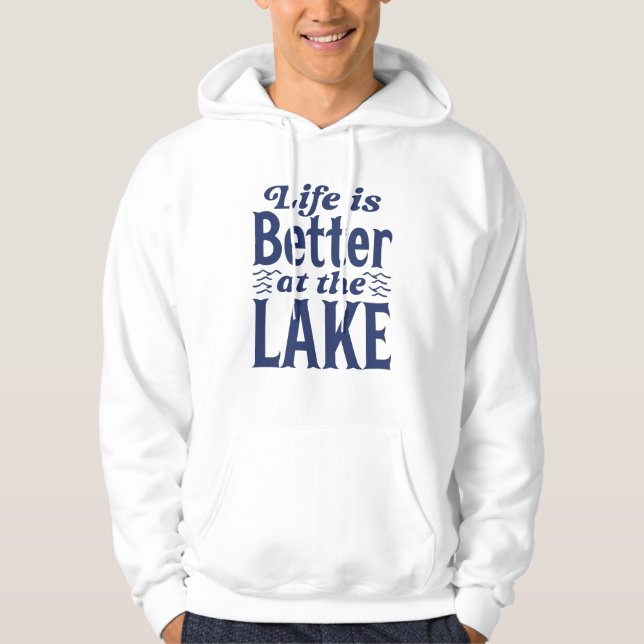 Sudadera La Vida Es Mejor En El Lago (Anverso)