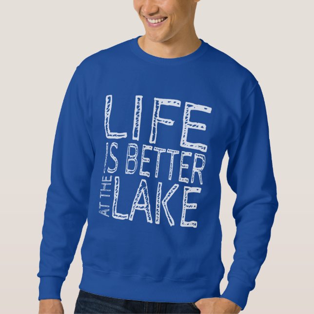Sudadera La vida es mejor en el lago (Anverso)