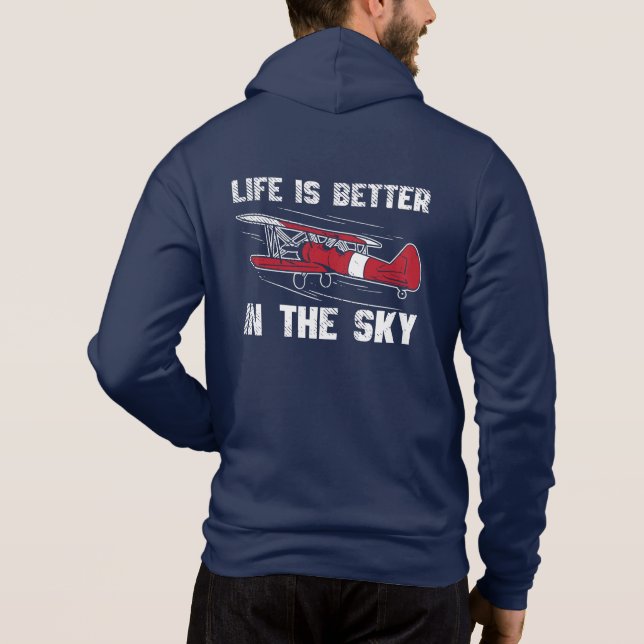 Sudadera La vida es mejor en el piloto retirado del cielo (Reverso)