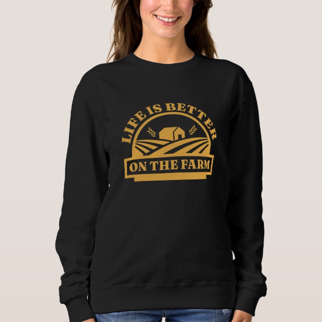 Sudadera La Vida Es Mejor En La Granja (Anverso)