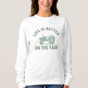 Sudadera La Vida Es Mejor En La Granja