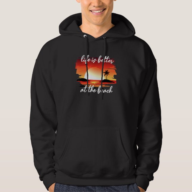 Sudadera La vida es mejor en la playa (Anverso)