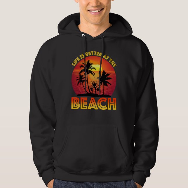 Sudadera La Vida Es Mejor En La Playa (Anverso)