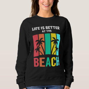 Sudadera La Vida Es Mejor En La Playa Retro Verano Va