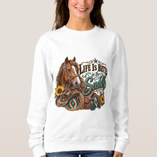 Sudadera La vida es mejor en la silla de montar
