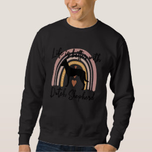 Sudadera La vida es mejor pastor holandés perro arcoíris mu