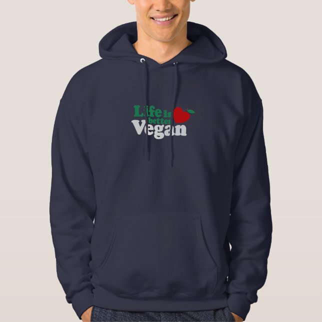 Sudadera La Vida Es Mejor Vegan (Anverso)