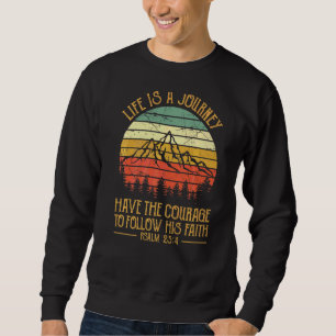 Sudadera La Vida Es Un Viaje Religioso Biblia Verse Salm 25